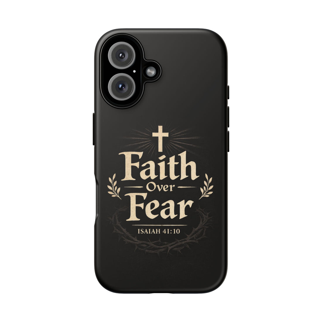 Faith Over Fear Phone Case — Inspirational Christian iPhone Cover (Isaiah 41:10)